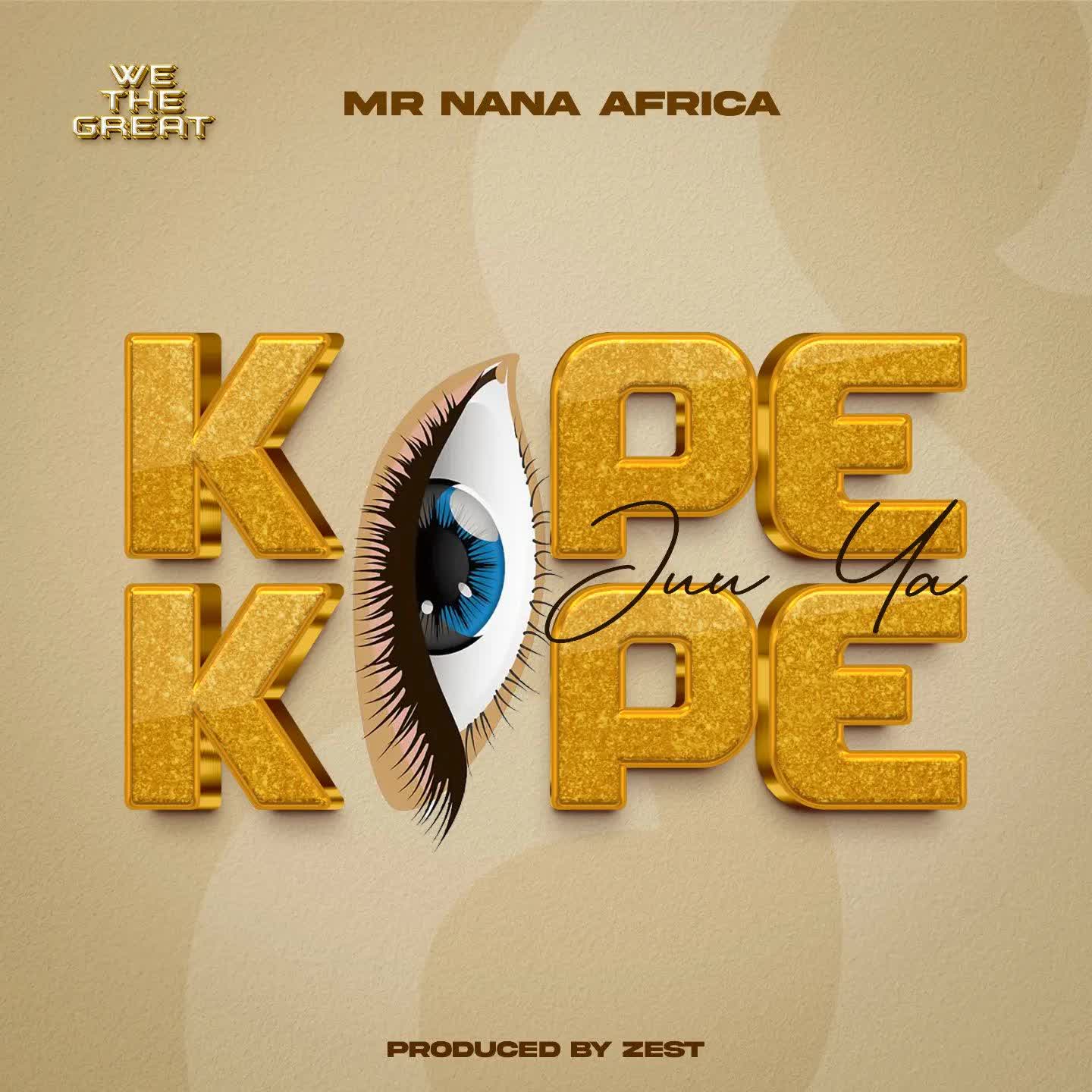 Mr Nana – Kope juu ya kope