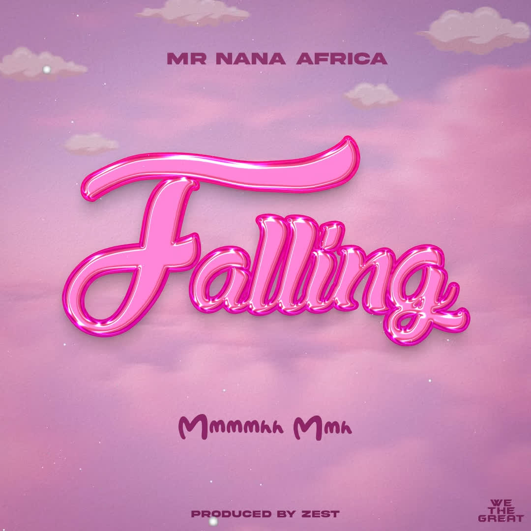 Stream & Download Mr Nana – Falling