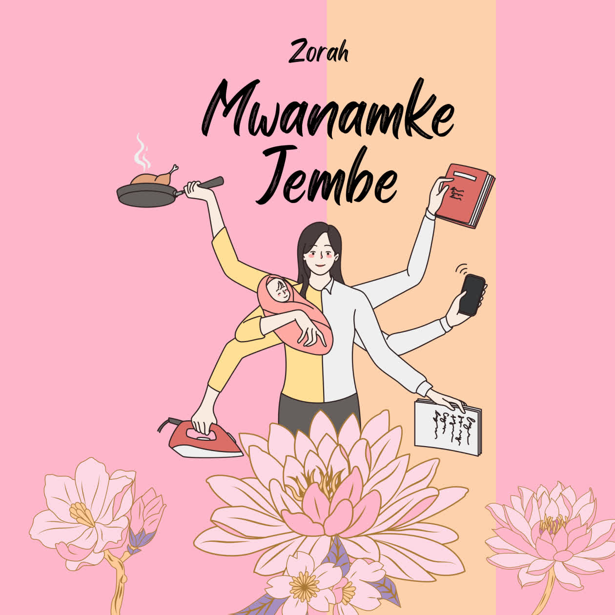 Stream & Download Zorah – Mwanamke Jembe