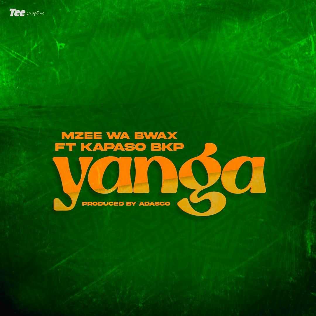 Mzee Wa Bwax & Kapaso Bkp – Yanga