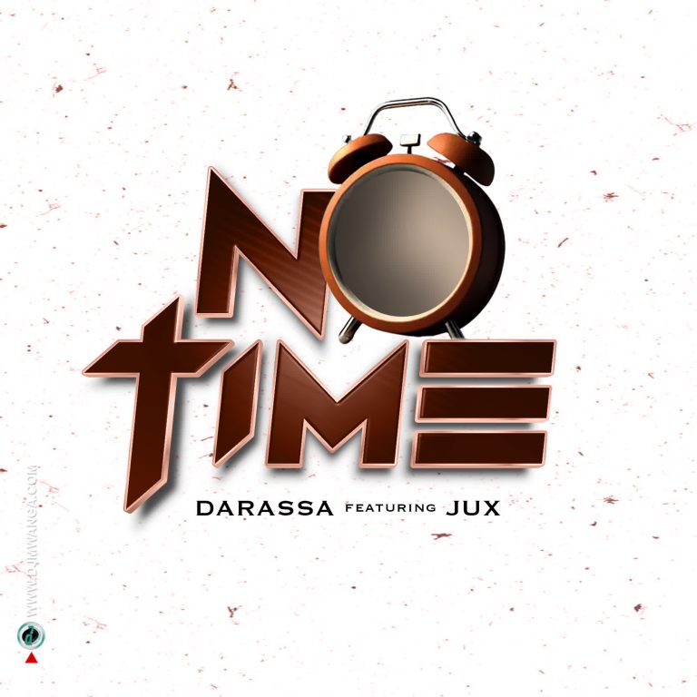 Darassa Ft. Jux – No time