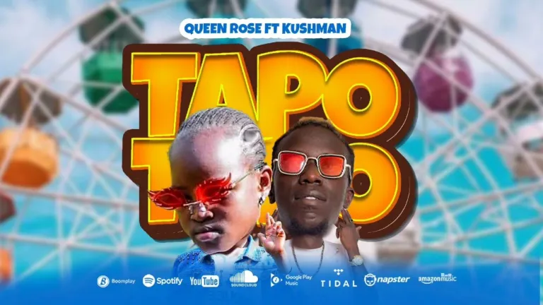 Kushman ft Queen Rose – Tapo Tapo