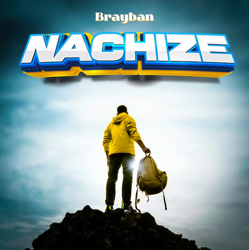 Brayban – Nachize