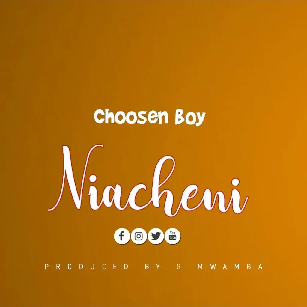 Choosen Boy – Niacheni