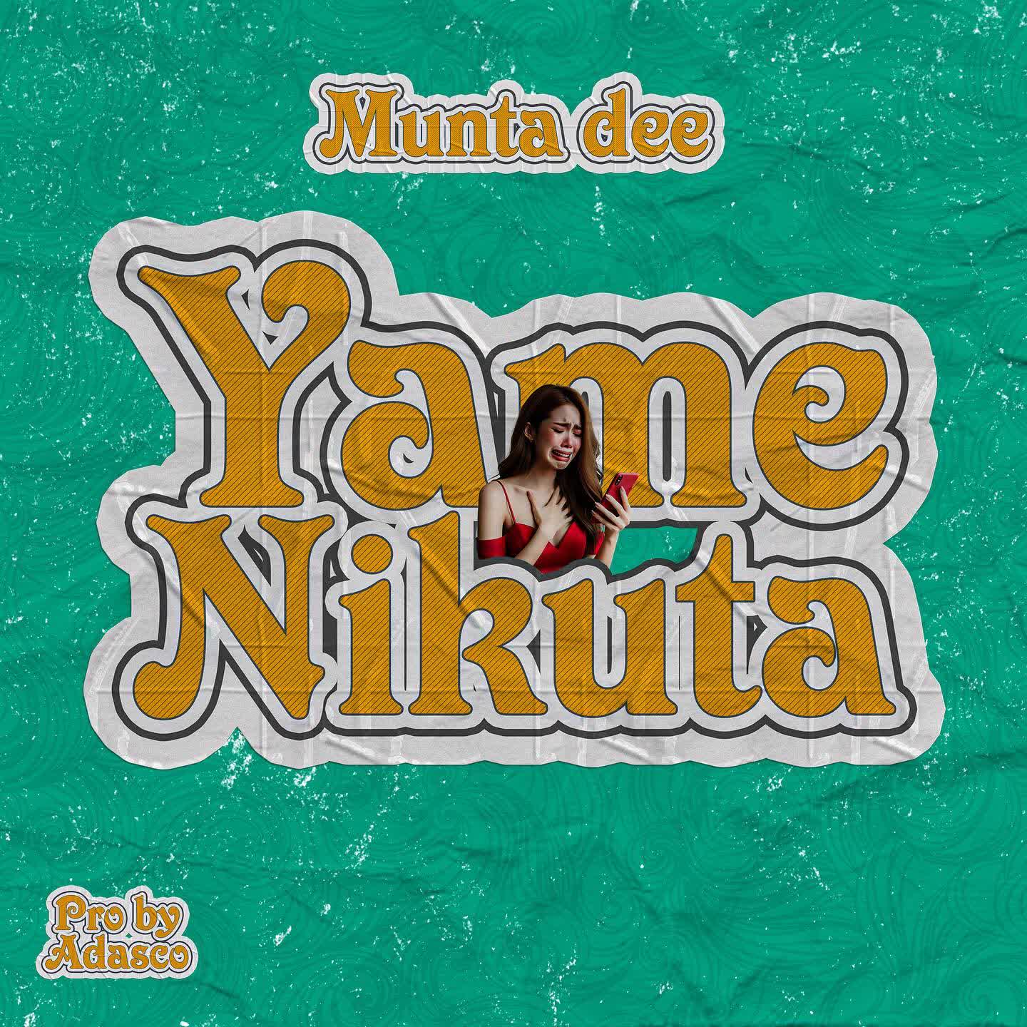 Munta Dee – Yamenikuta