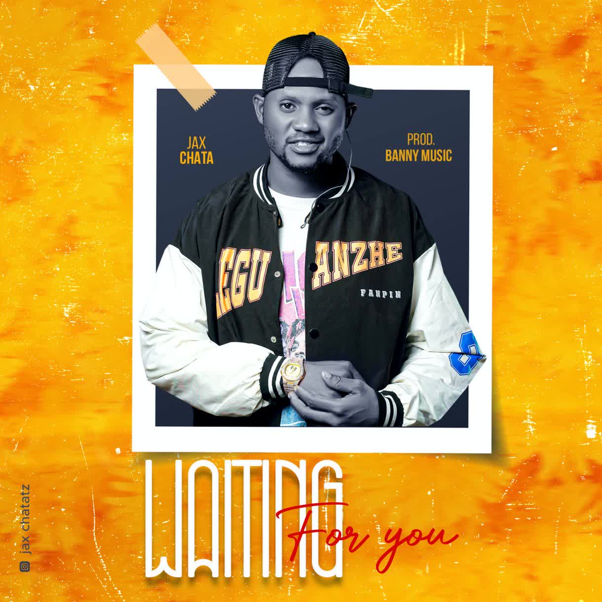 Jax Chata – Waiting For You