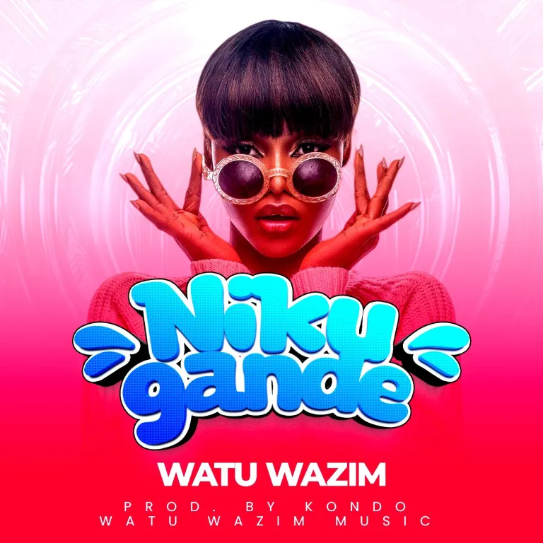 Watu Wazim – Nikugande
