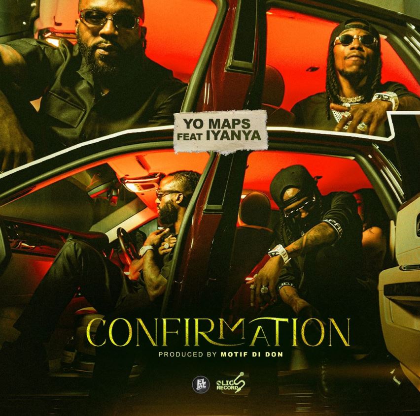 Stream & Download Yo Maps Ft Iyanya – Confirmation