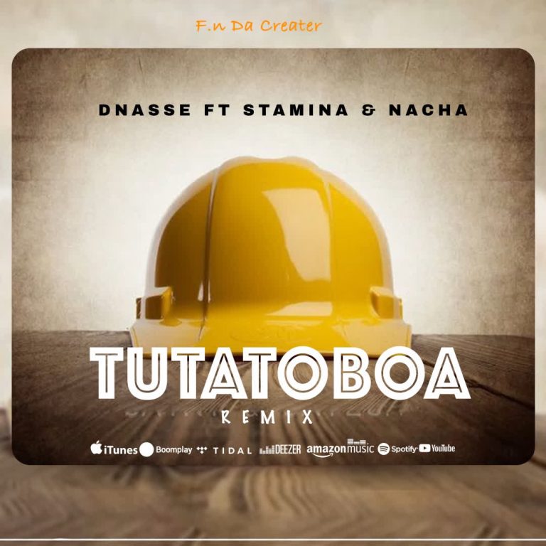Stream & Download D Nasse Ft. Stamina & Nacha – Tutatoboa Remix