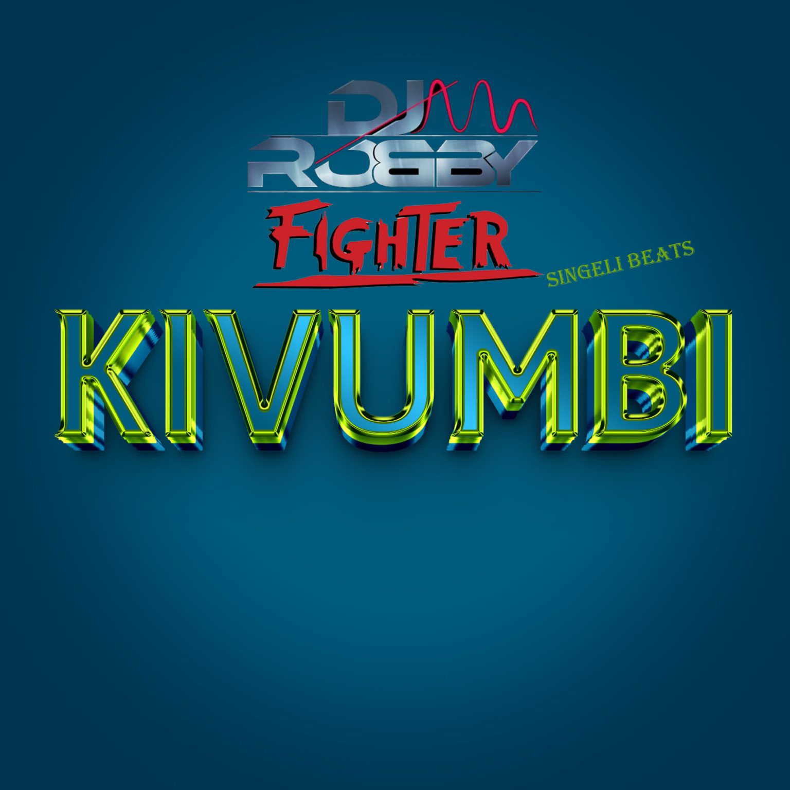 Dj Robby Fighter – Kivumbi