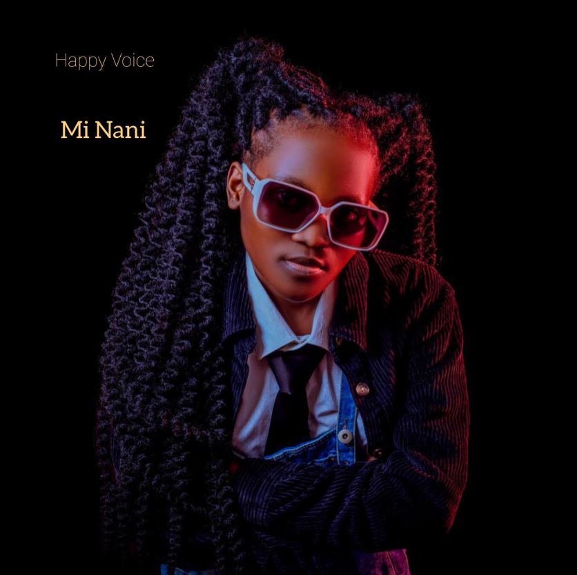 Happy Voice – Mi Nani