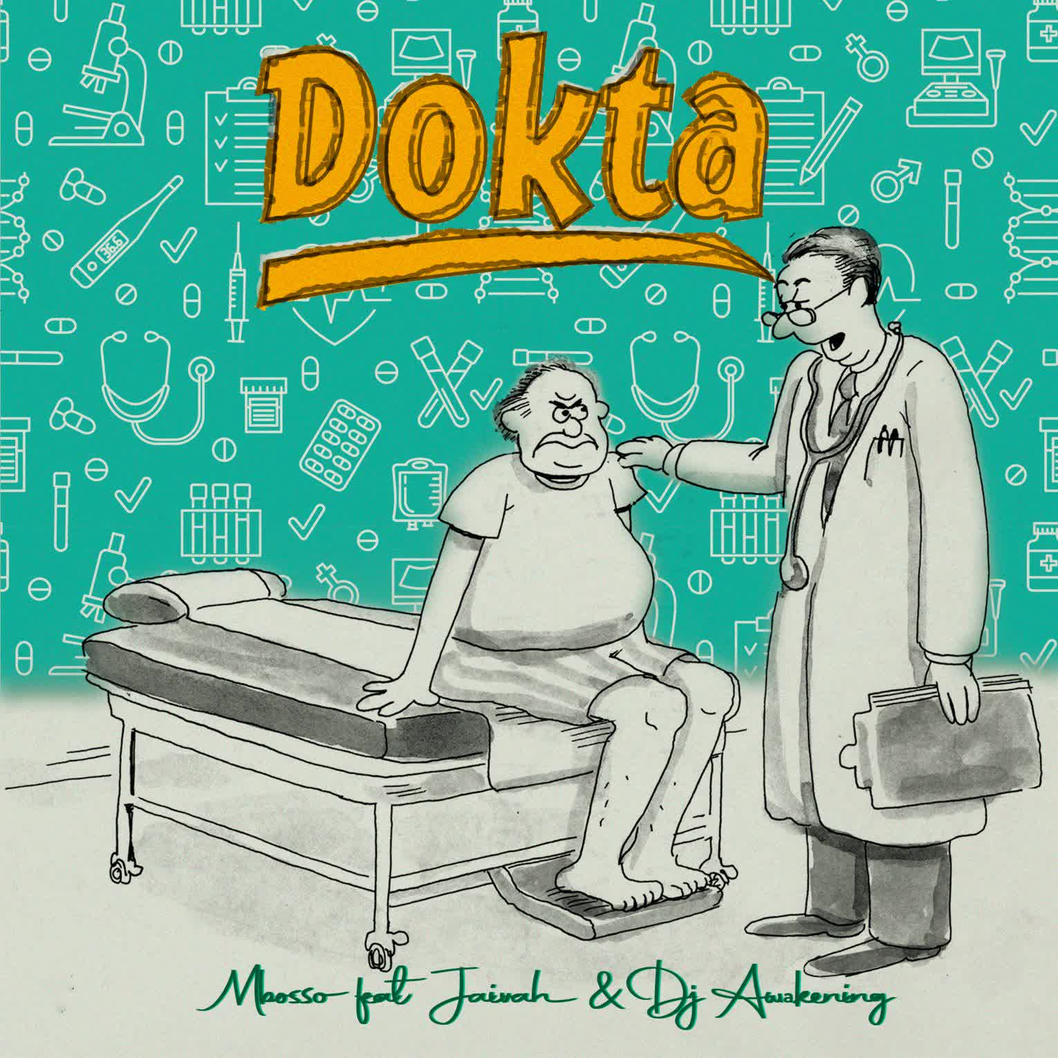 Mbosso Ft. Jaivah, Dj Awakening – Dokta