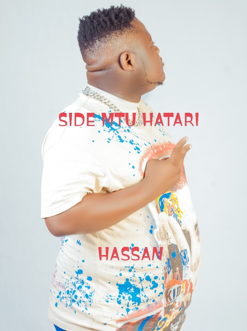 Side Mtu Hatari – Hassan Beat