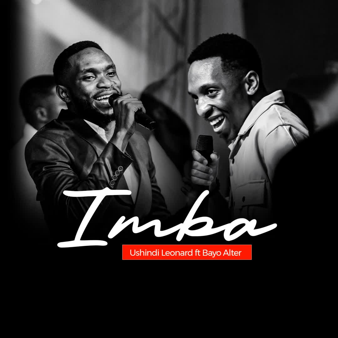 Ushindi Leonard Ft. Bayo Alter – Imba