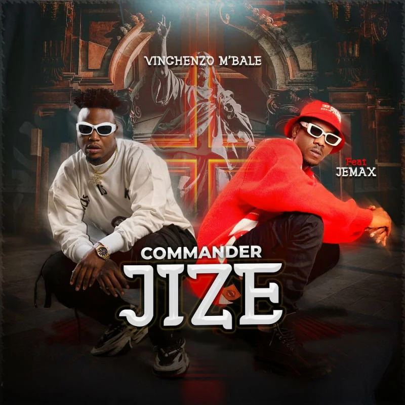 Vinchenzo Ft. Jemax – Commander Jize