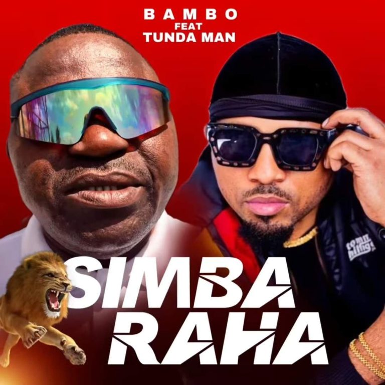 Bambo Ft. Tunda Man – Simba Raha