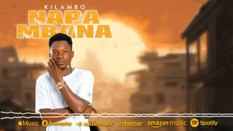 Stream & Download Video | Kilambo – Napambana
