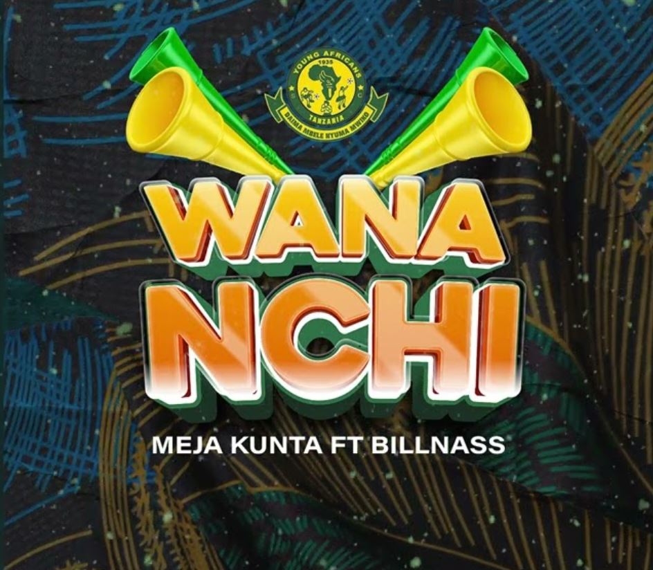 Meja Kunta Ft. Billnass – Wananchi