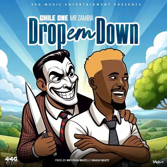 Stream & Download Chile One MrZambia – Drop Em Down