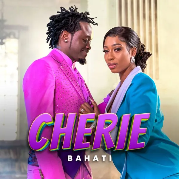 Bahati – Cherie
