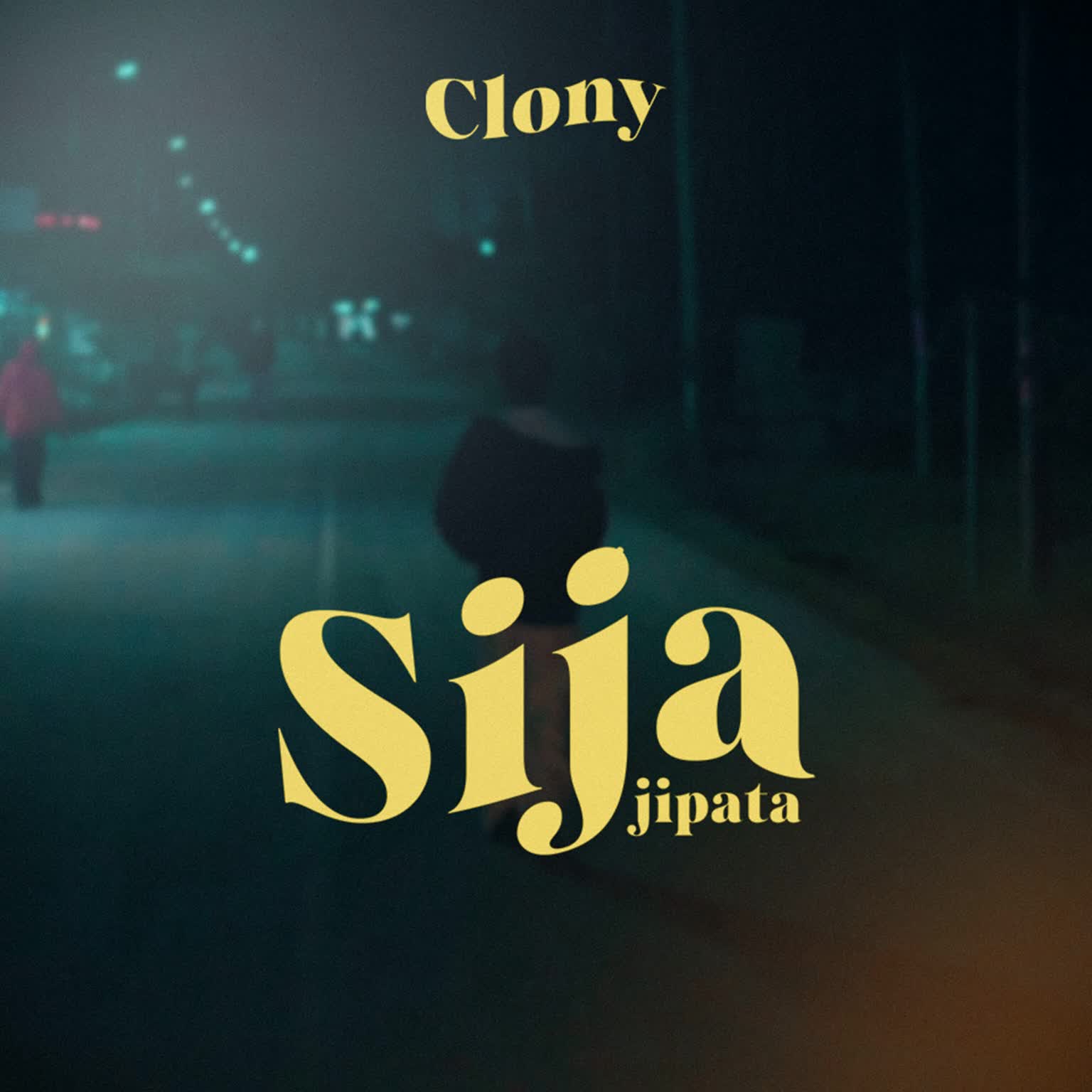 Stream & Download Clony – Sijajipata