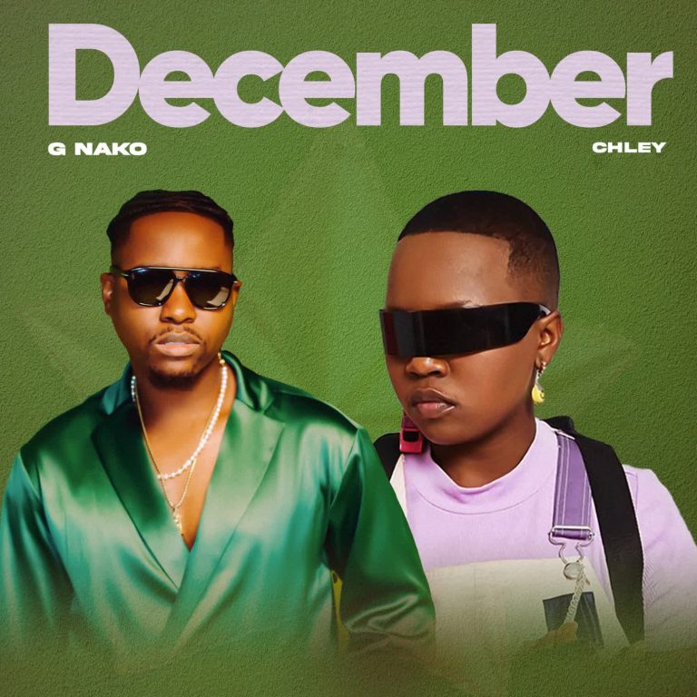 G Nako Ft. Chley – December