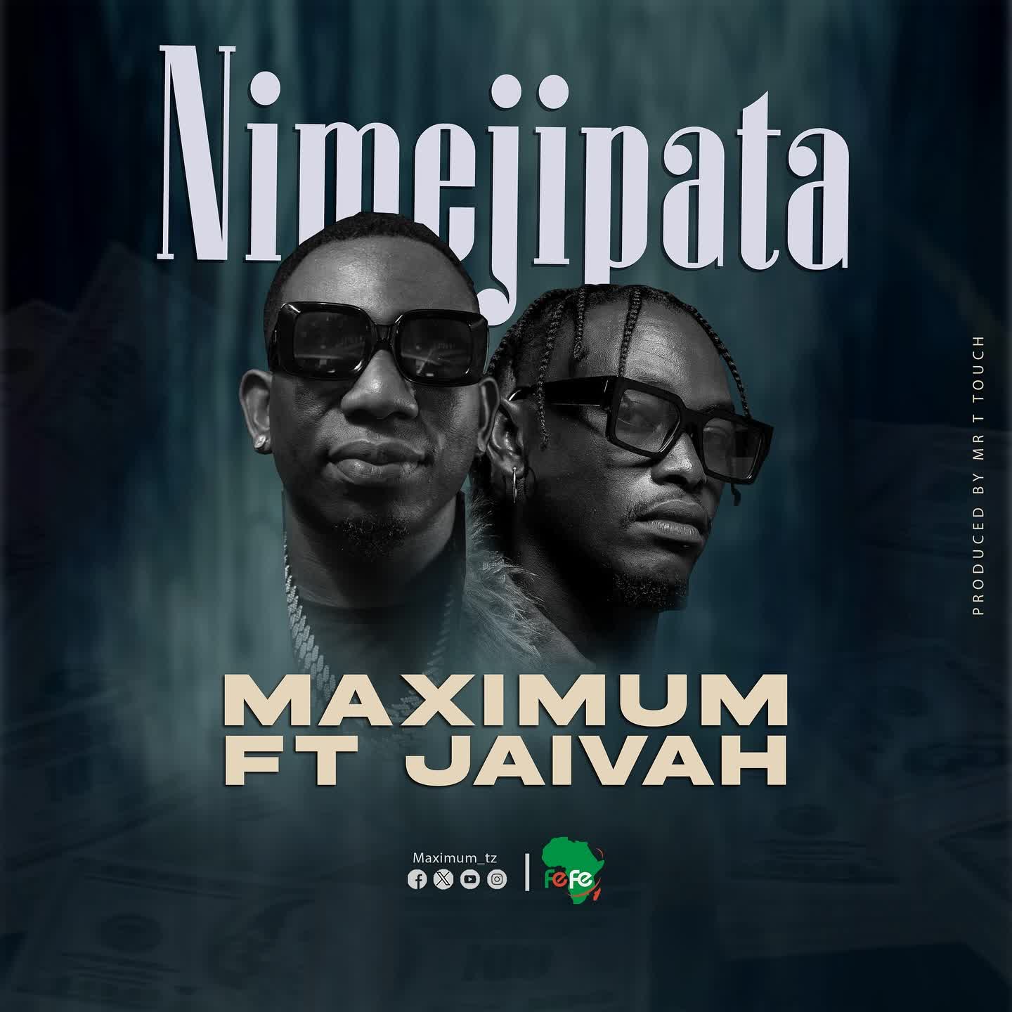 Stream & Download Maximum Ft. Jaivah – Nimejipata
