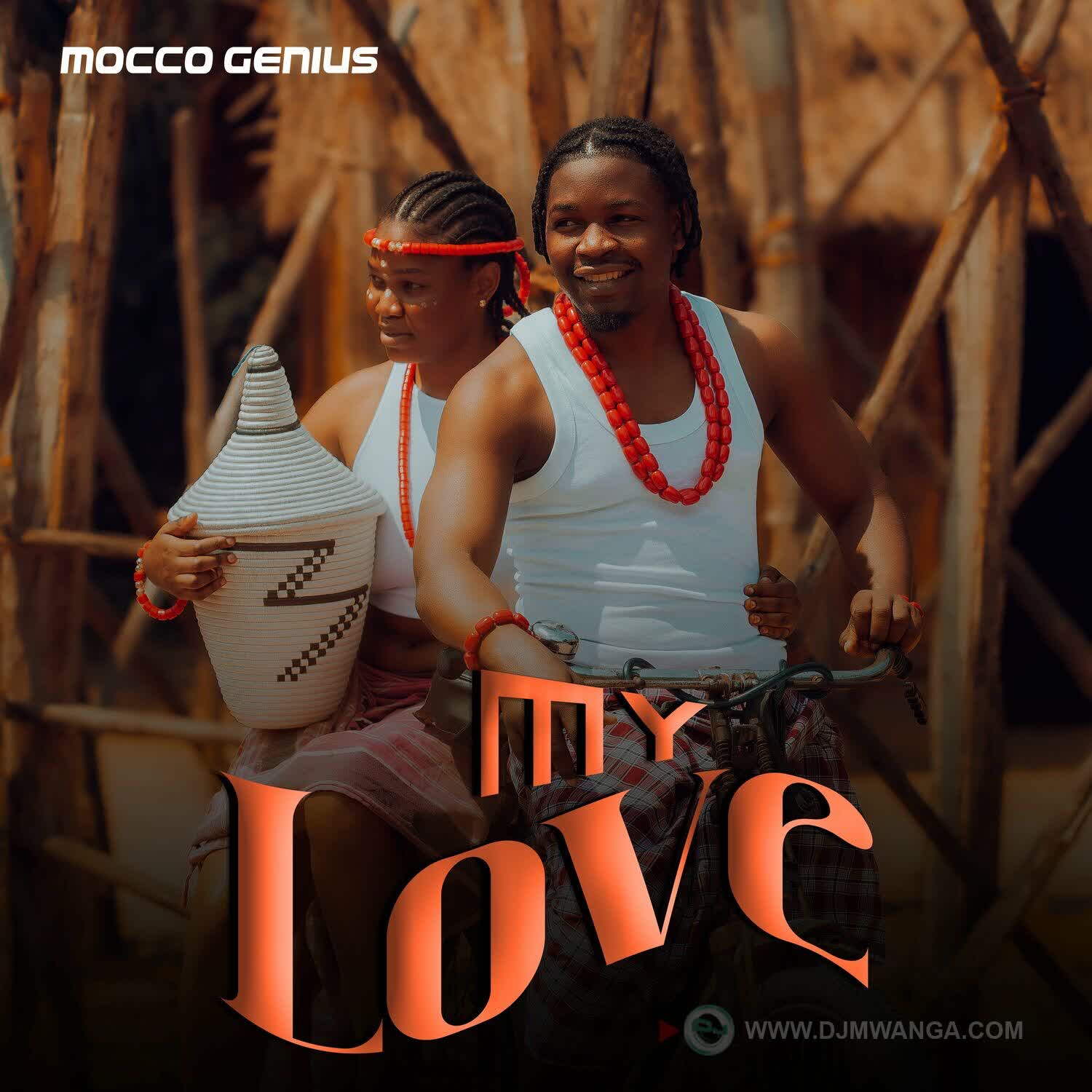 Mocco Genius – My Love