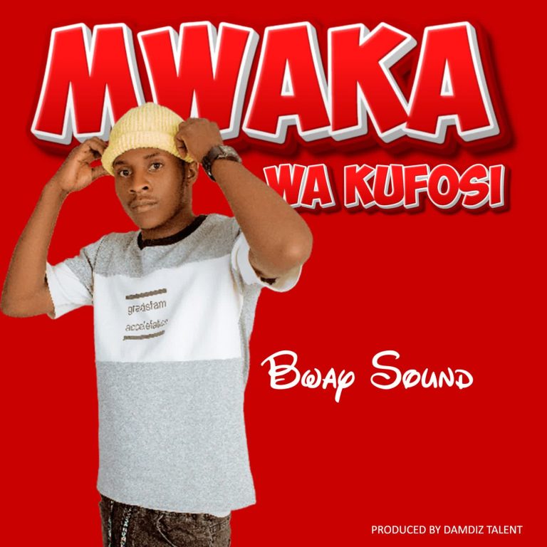 Stream & Download Bway Sound – Mwaka wa kufosi