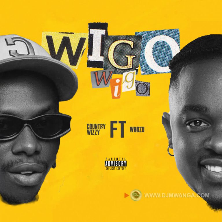 Country Wizzy X Whozu – Wigo