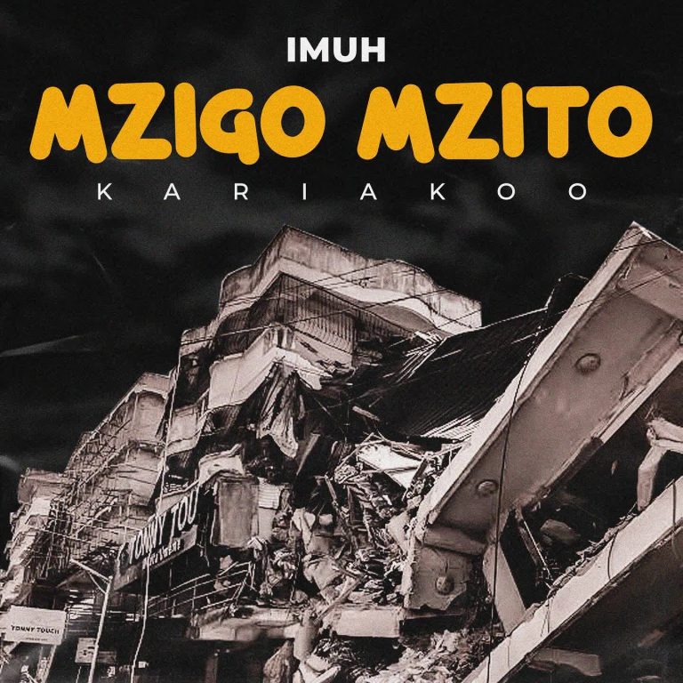 Imuh – Mzigo Mzito (Kariakoo)