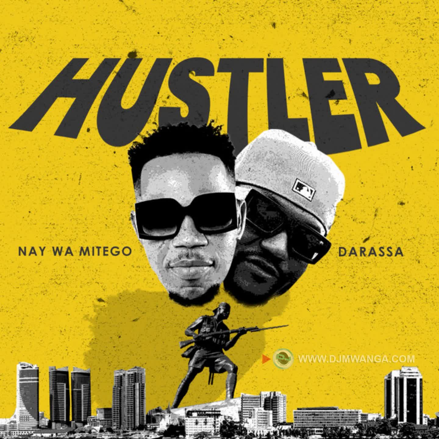 Stream & Download Nay Wa Mitego X Darassa – Hustler