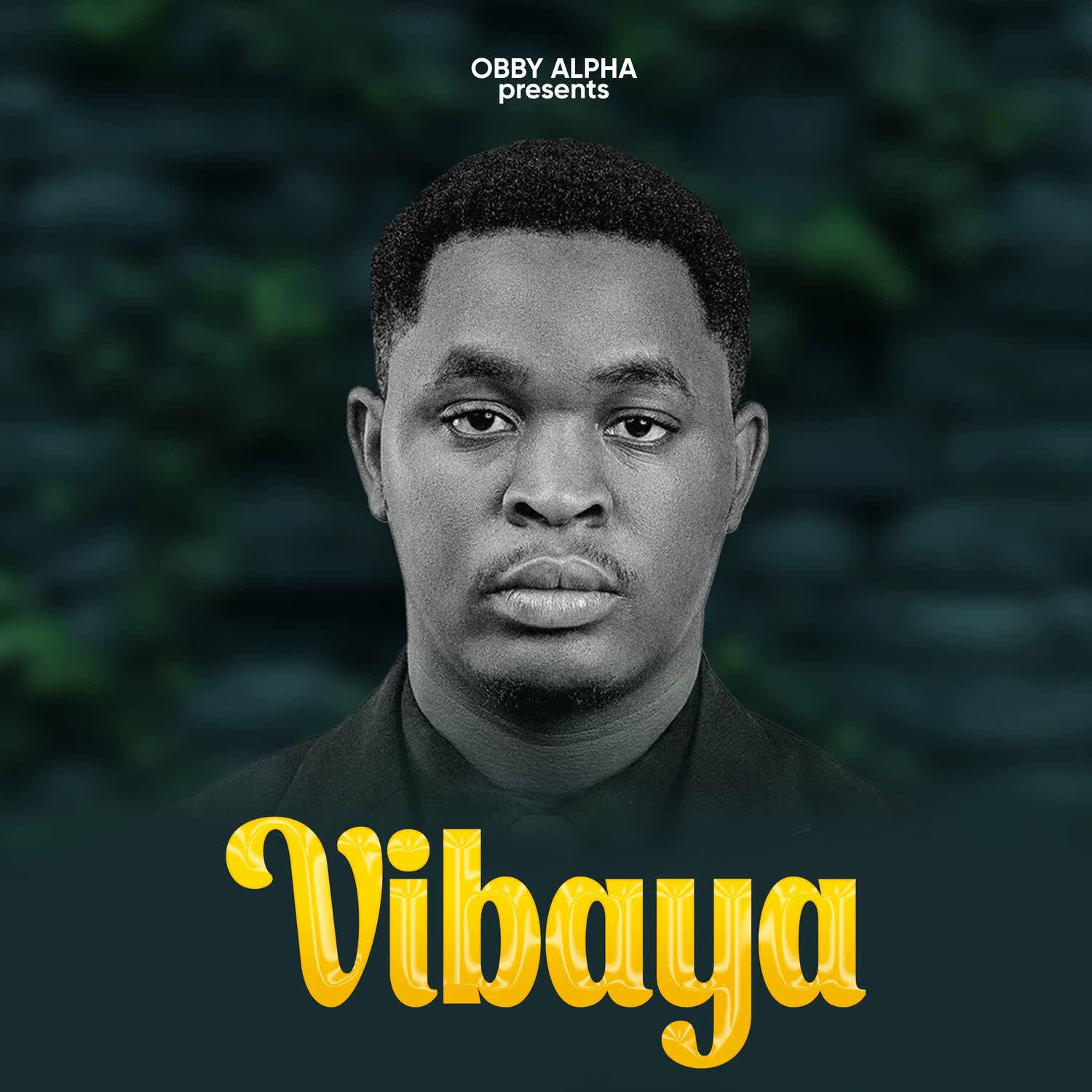 Obby Alpha – Vibaya