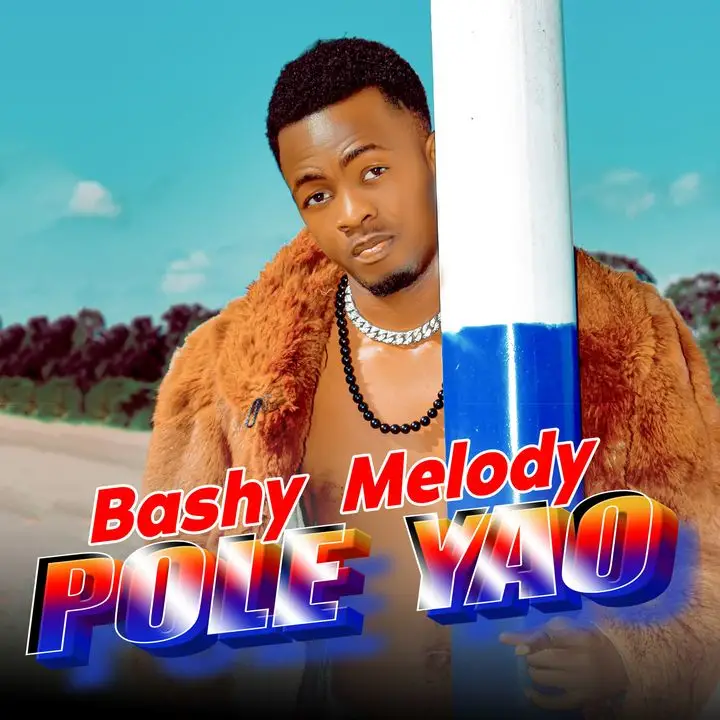 Bash Melody – Pole Yao