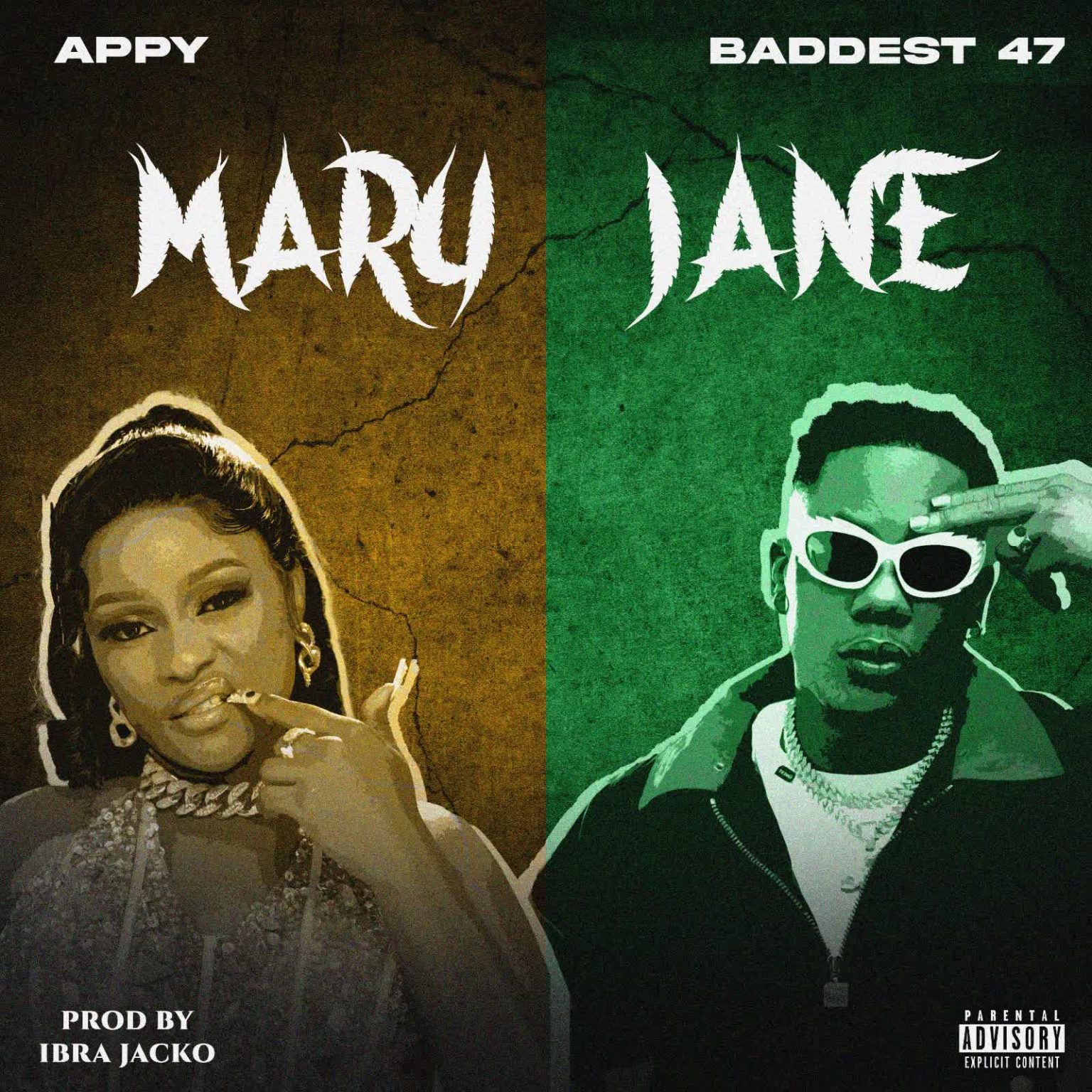 Appy Ft. Baddest 47 – Mary Jane