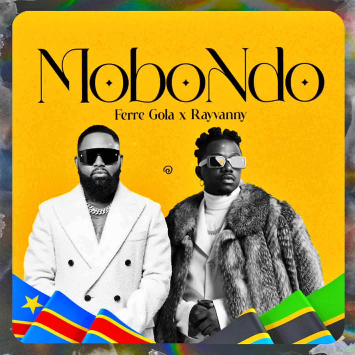 Ferre Gola X Rayvanny – Mobondo