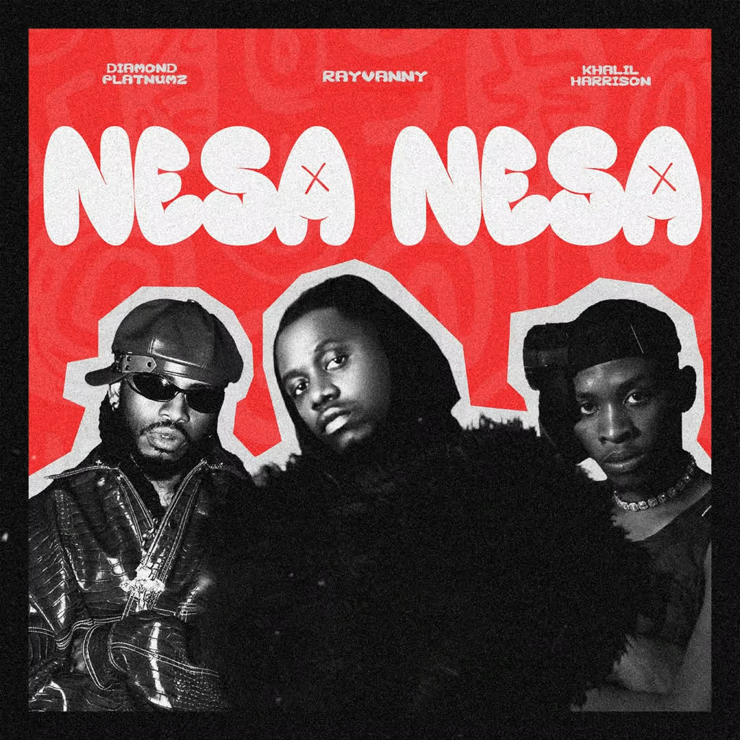 Rayvanny Ft Diamond Platnumz & Khalil Harrison – Nesa nesa