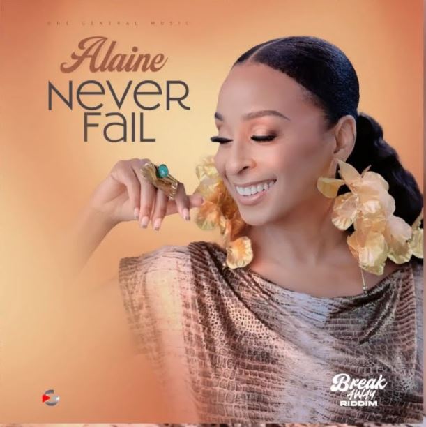 Alaine – Never Fail