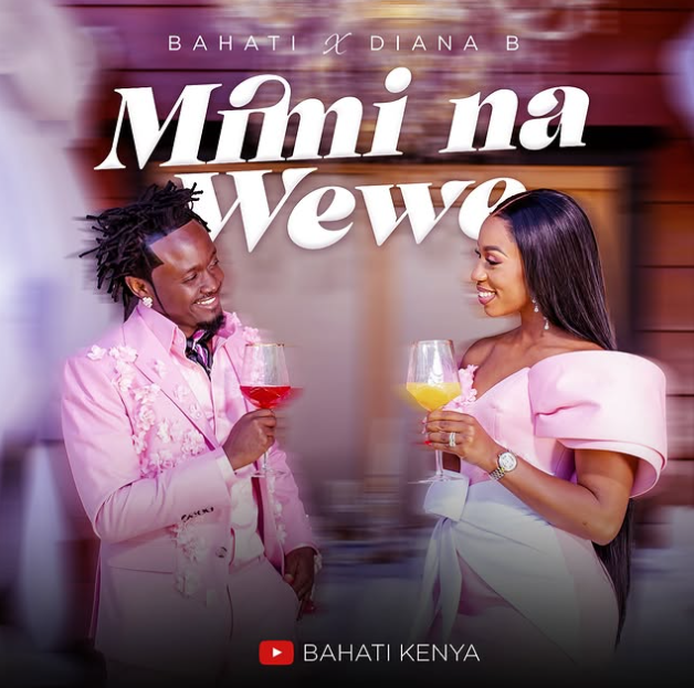 Stream & Download Bahati Ft Diana B – Mimi Na Wewe