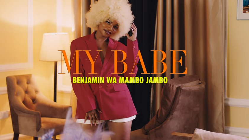 Benjamin wa Mambo Jambo – My Babe