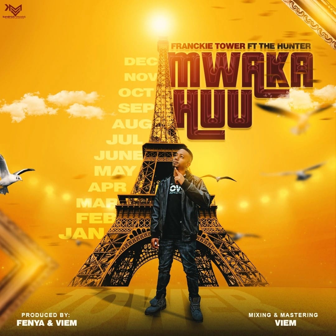 Franckie Tower ft. The Hunter – Mwaka huu