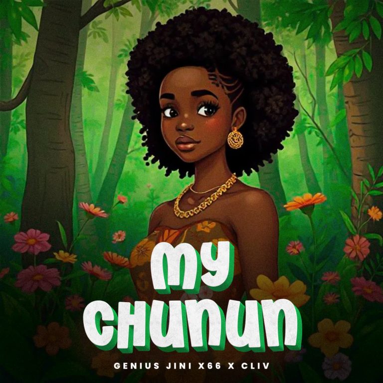 GeniusJini X66 Ft. Cliv – My Chunun