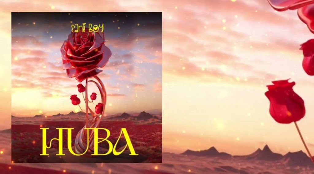 Sani Boy – Huba