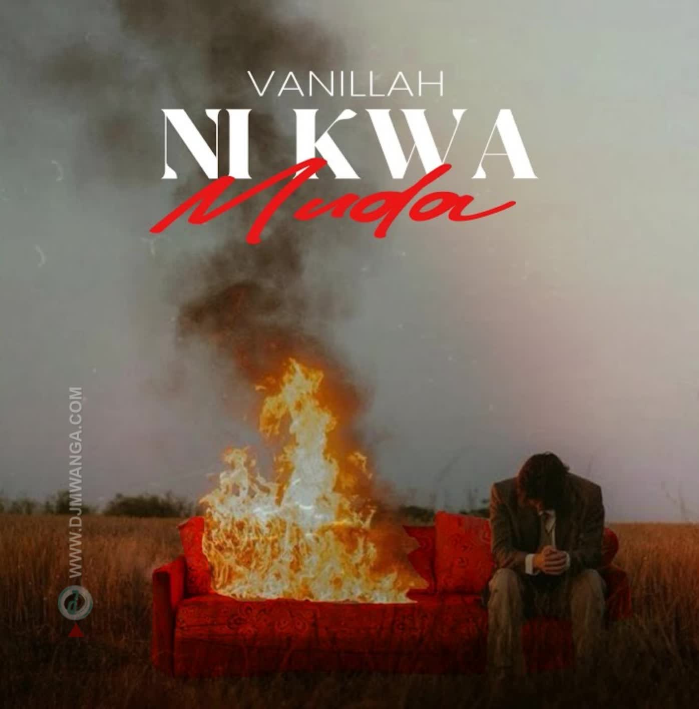 Vanillah – Ni Kwa Muda