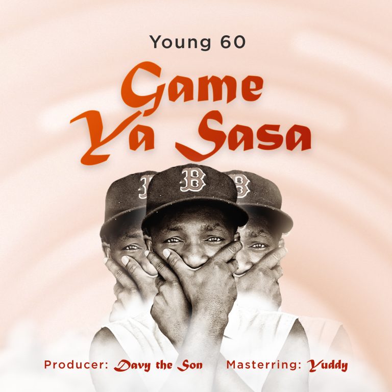 Young 60 – Game Ya Sasa