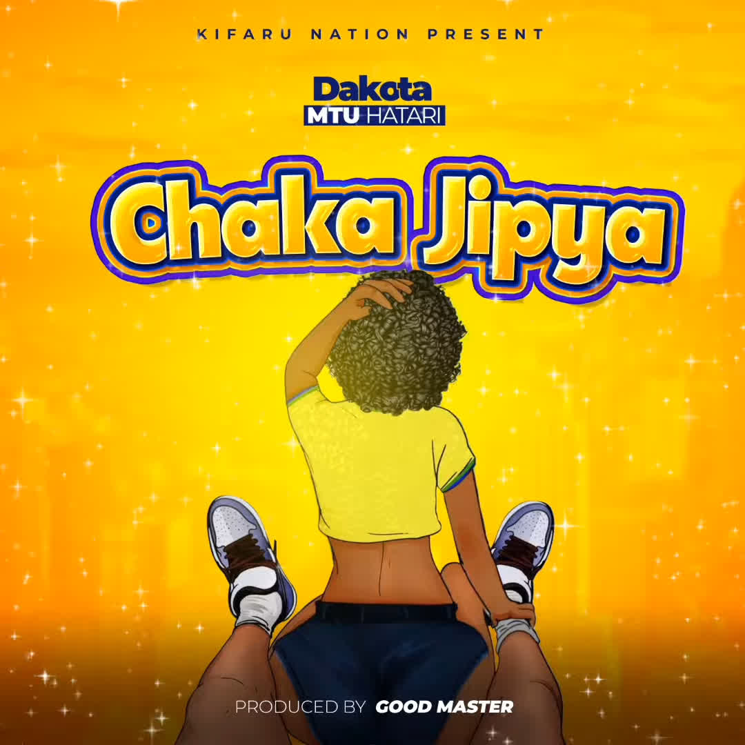 Dakota mtu hatari – Chaka Jipya