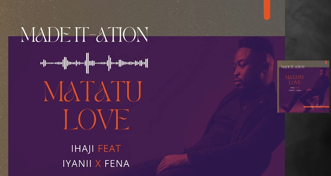 Ihaji Made It Ft Iyanii & Fena Gitu – Matatu Love