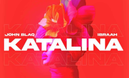 John Blaq Ft. Ibraah – Katalina