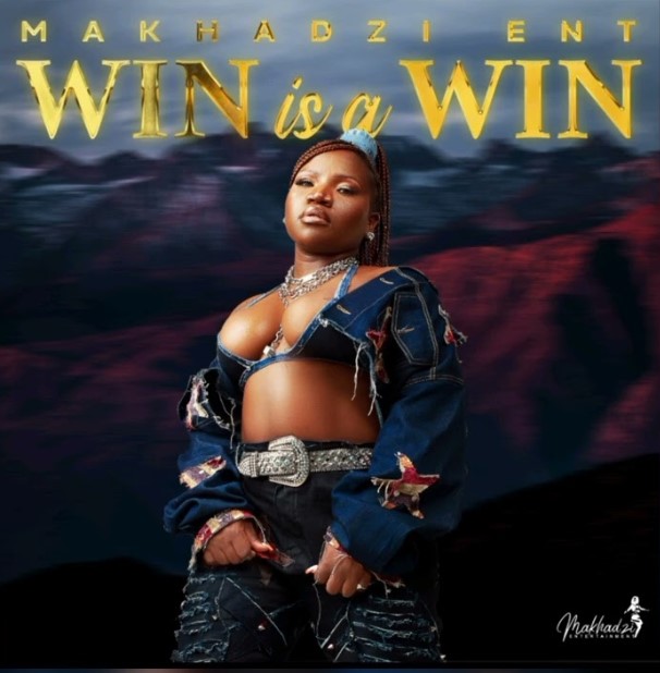 Makhadzi – Win is a Win