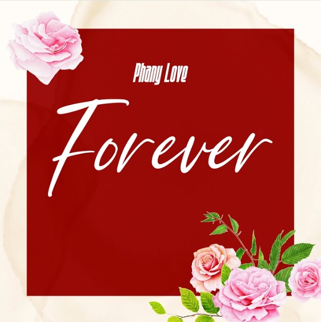Phany Love – Forever